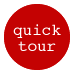 quick tour